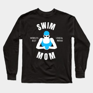 Worlds Best Swim Mom Swim Mom Gift Long Sleeve T-Shirt
